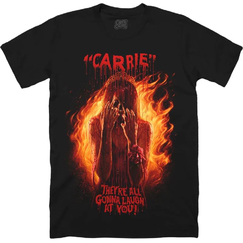 Affordable Women's Apparel CARRIE: THEY'RE ALL GONNA LAUGH AT YOU - T-SHIRT