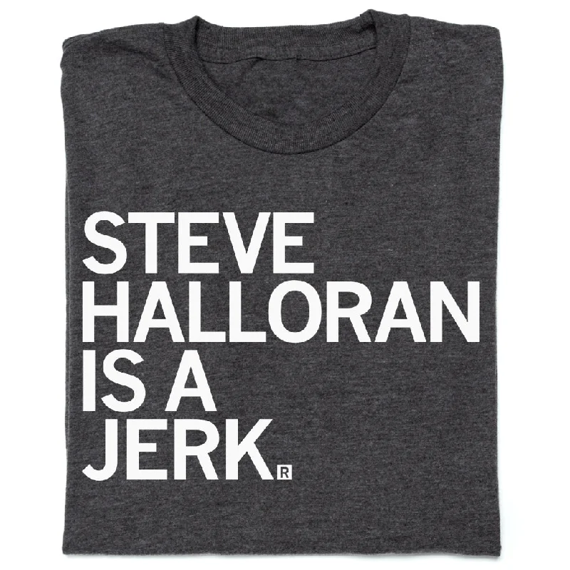 Glamorous Fashion Offers Steve Halloran Is A Jerk