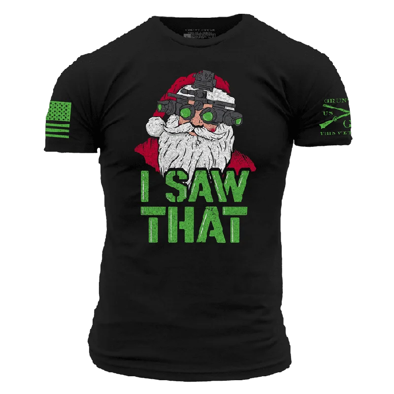 Women's Seasonal Apparel I Saw That T-Shirt - Black