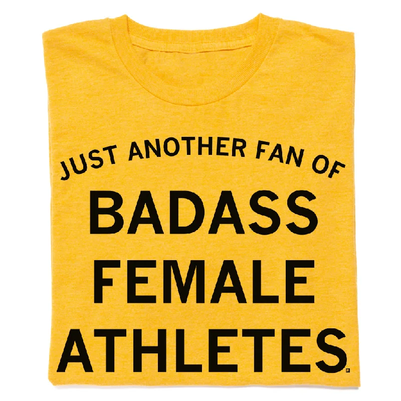 Huge Markdowns Just Another Fan of Badass Female Athletes Gold