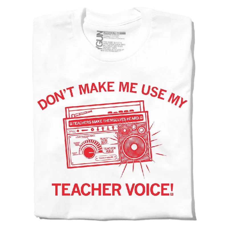 Get The Latest Trends Use My Teacher Voice Graphic