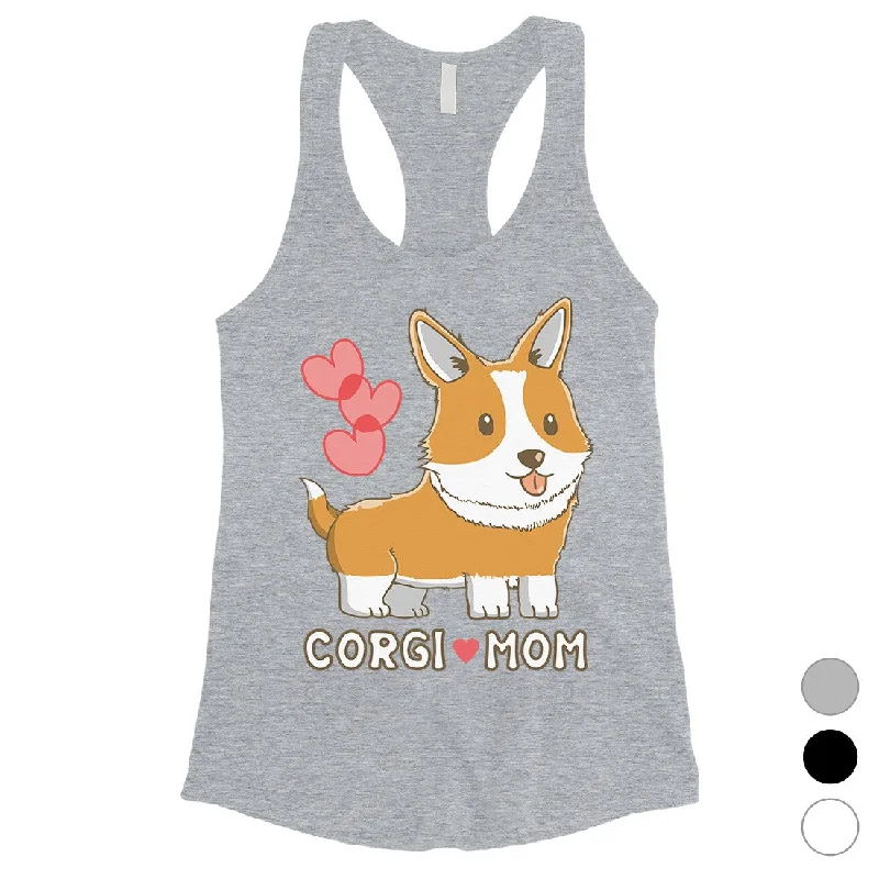 Women's Work Apparel Corgi Mom Womens Tank Top Cute Anniversary Gift For Corgi Moms